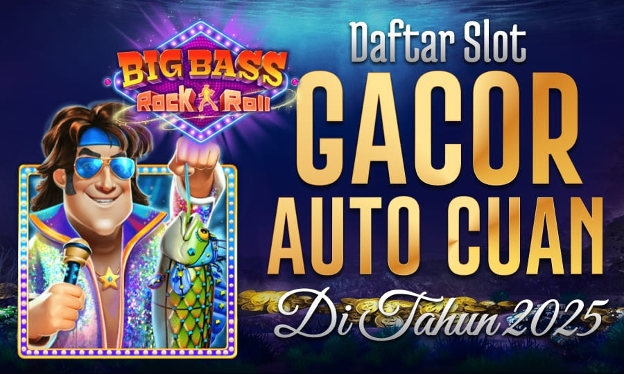 Permainan Cuan Big Bass Rock and Roll Daftar Slot Gacor Auto Cuan di Tahun 2025